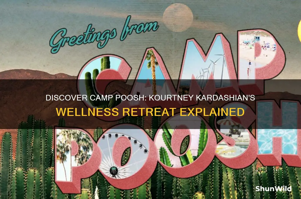 what is camp poosh