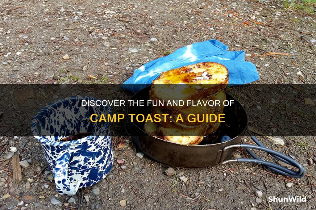 what is camp toast