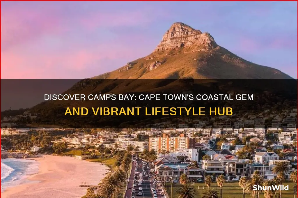 what is camps bay like