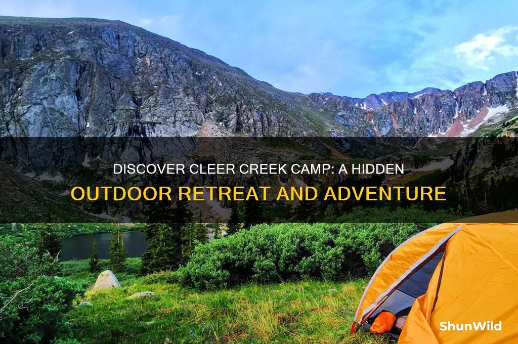 what is cleer creek camp