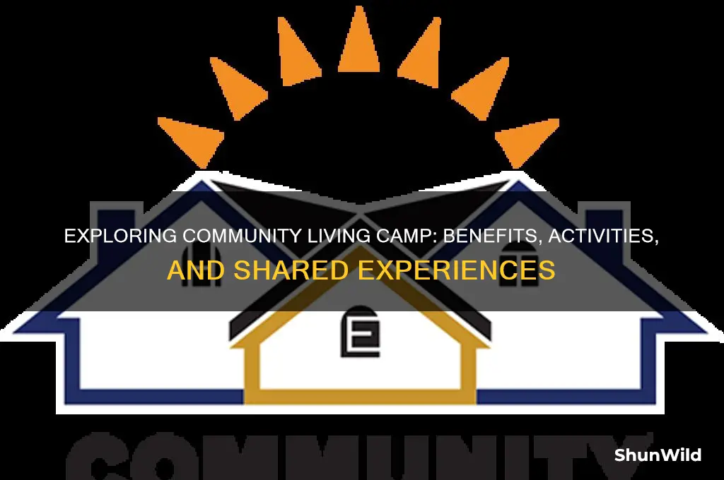 what is community living camp