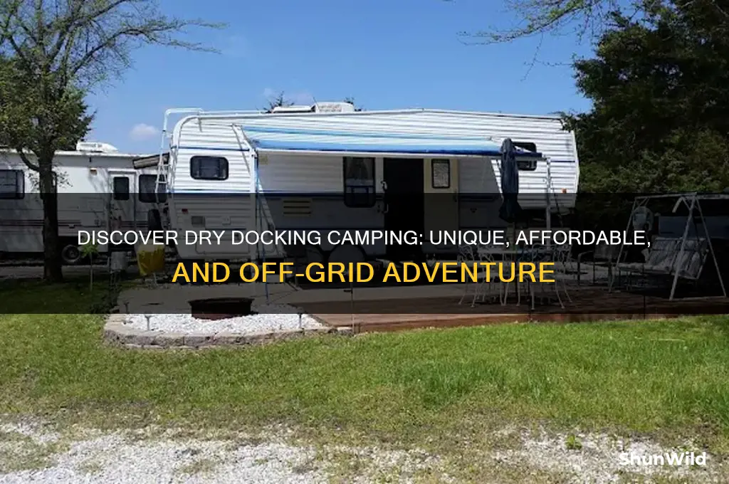 what is dry docking camping
