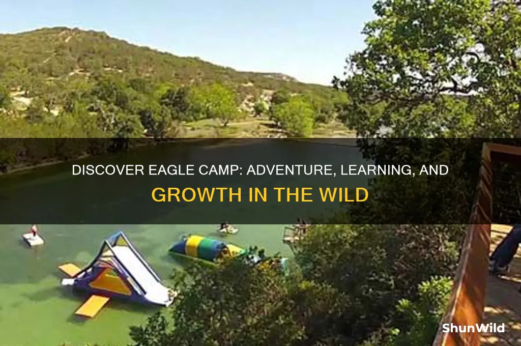 what is eagle camp