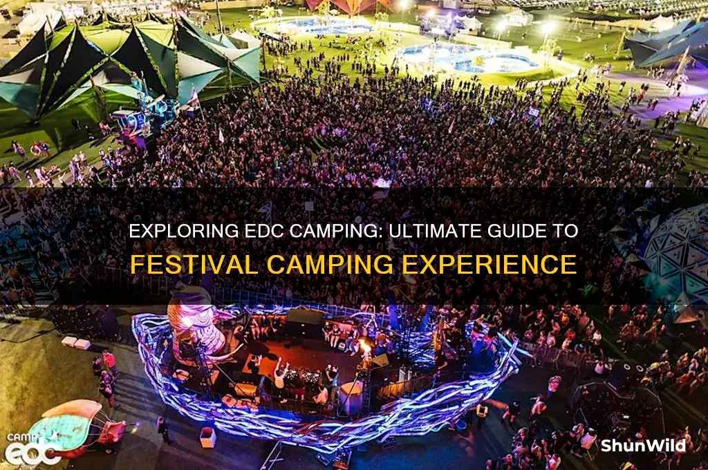 what is edc camping