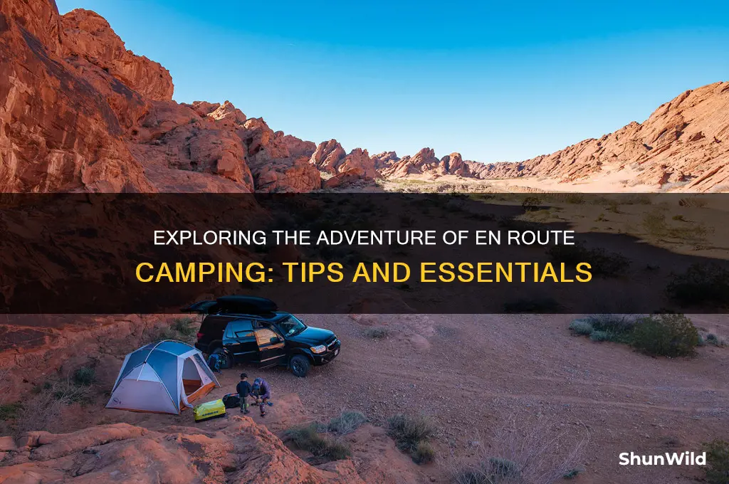 what is en route camping