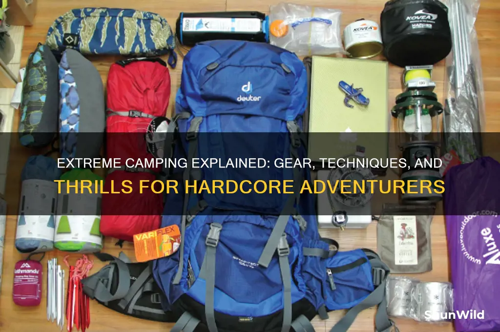 what is extreme camping