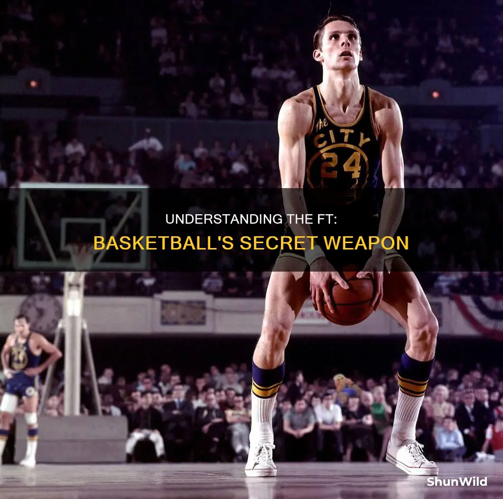 what is ft in basketball