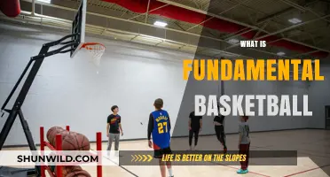 Fundamental Basketball: The Core Skills to Master