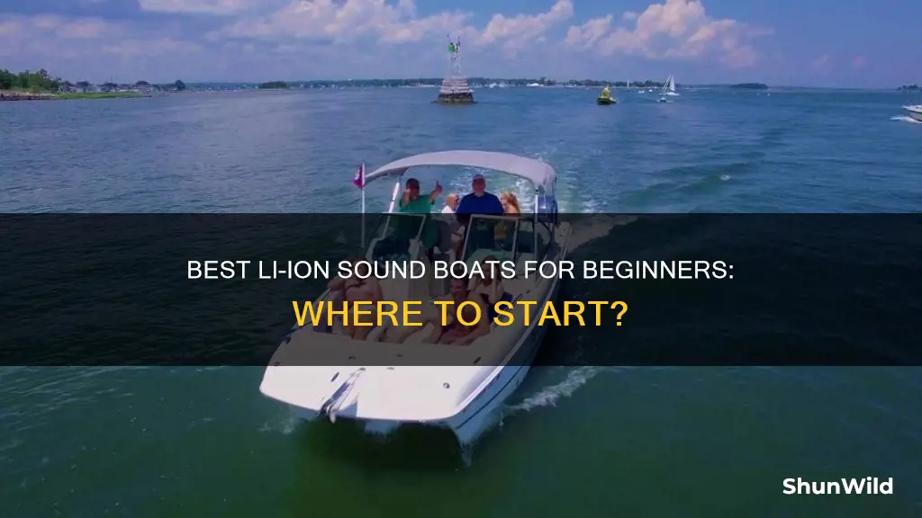 what is good li sound boat for beginner