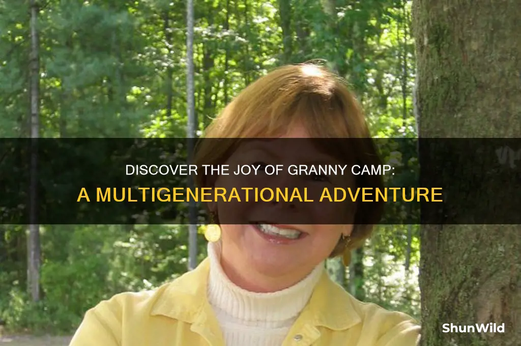 what is granny camp