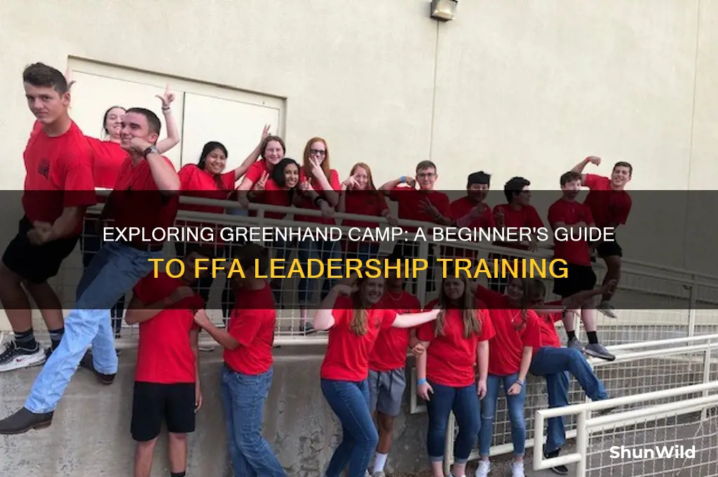 what is greenhand camp