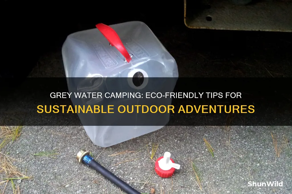 what is grey water camping