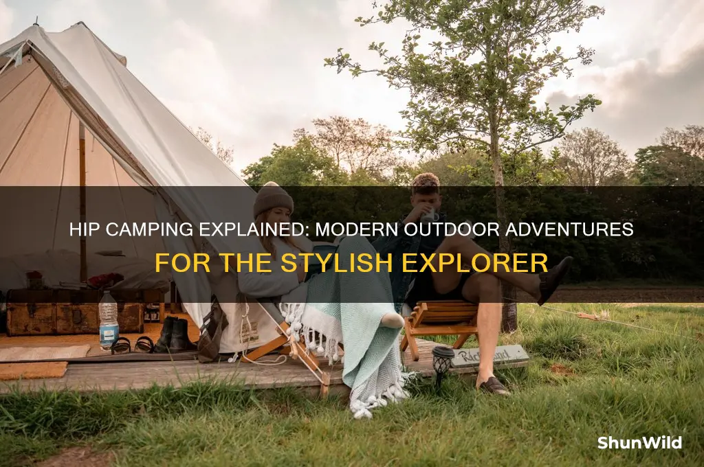 what is hip camping