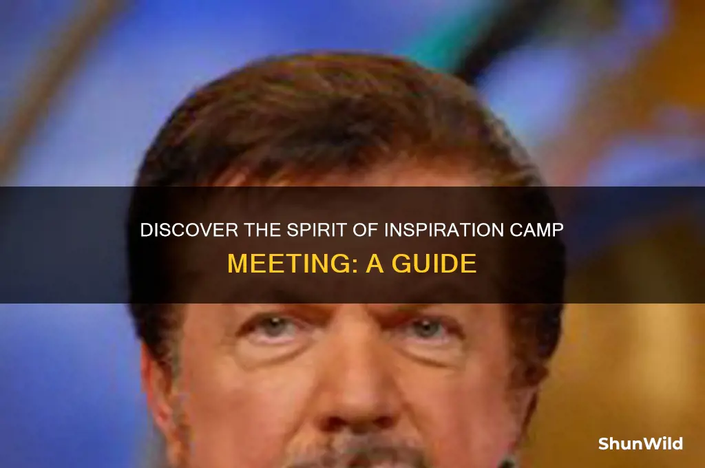 what is inspiration camp meeting