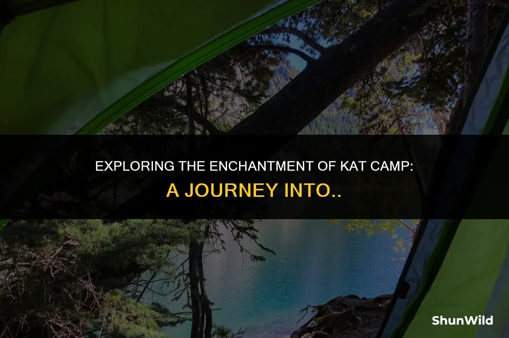 what is kat camp