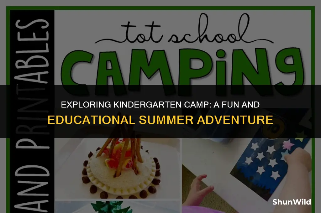 what is kindergarten camp