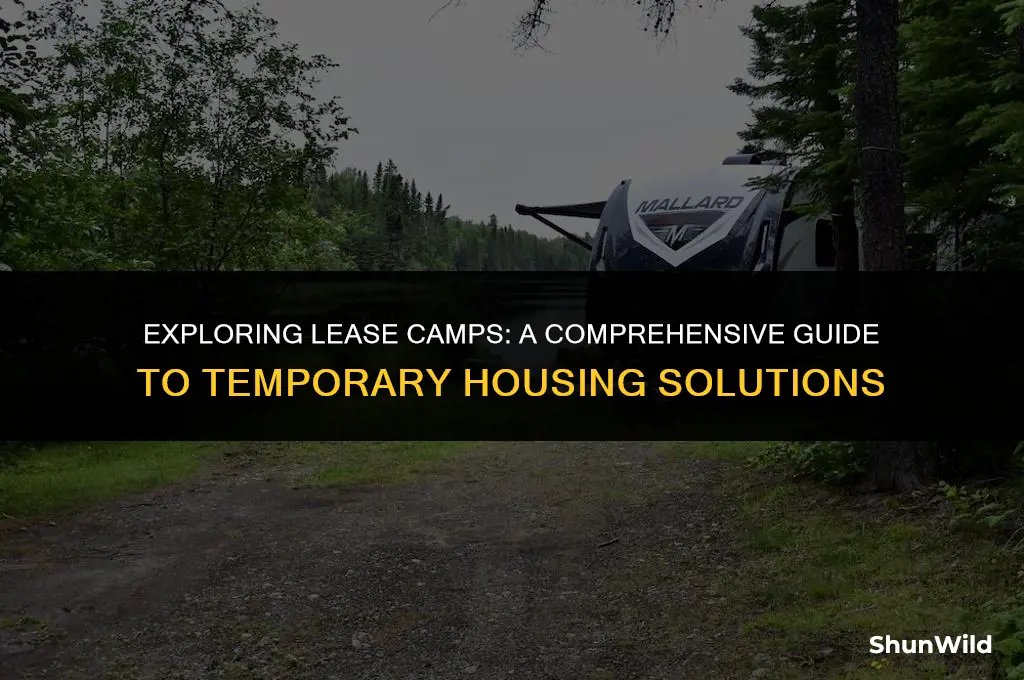 what is lease camp