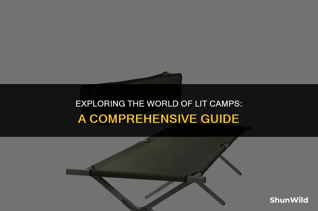 what is lit camp