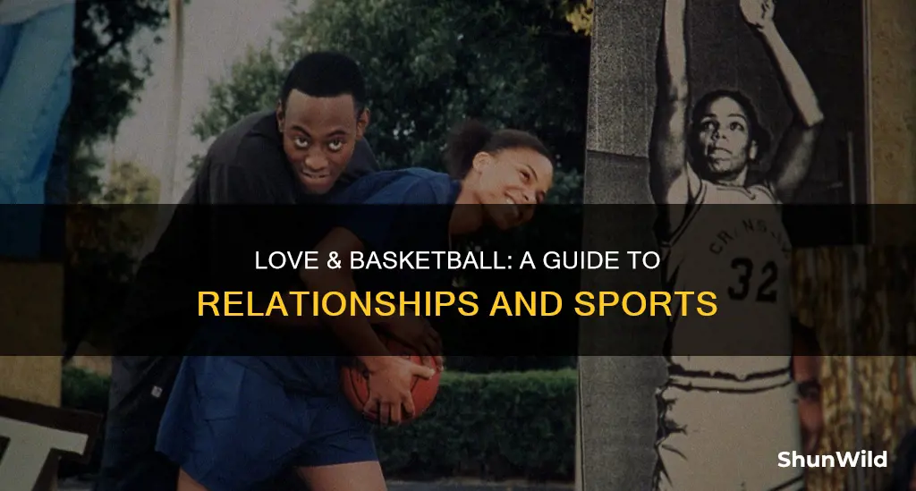 what is love and basketball on