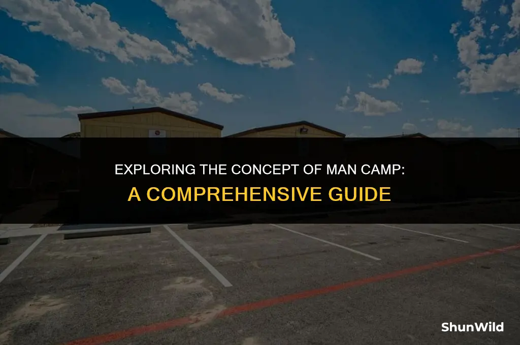 what is man camp