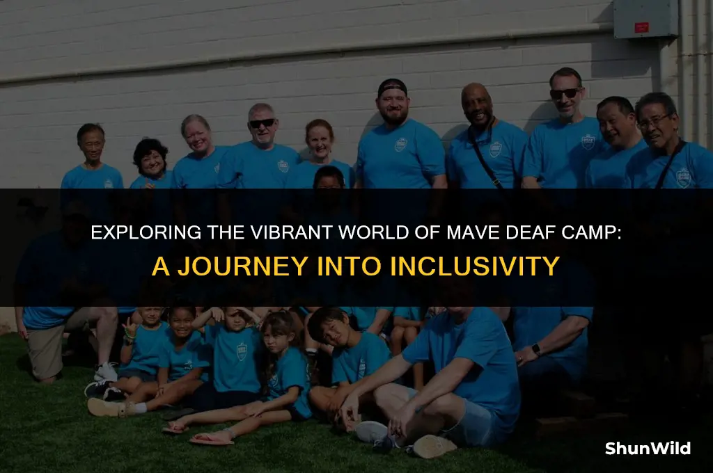 what is mave deaf camp