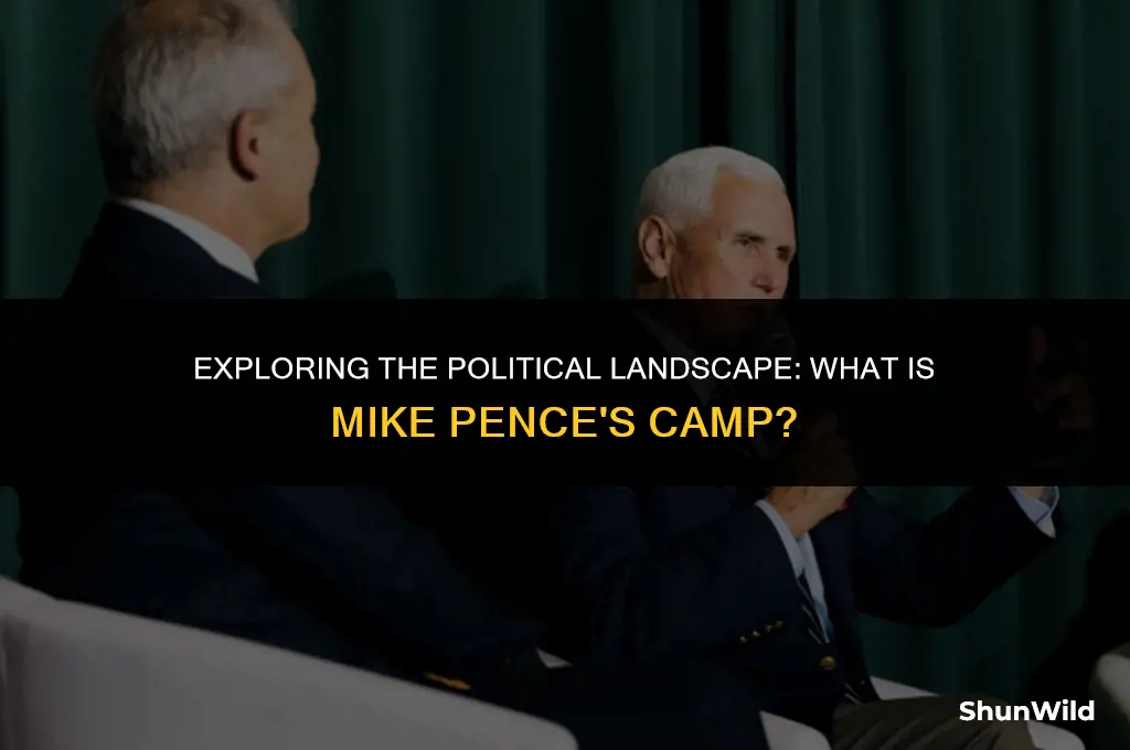 what is mike pence camp