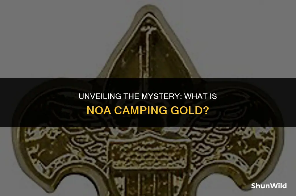 what is noa camping gold