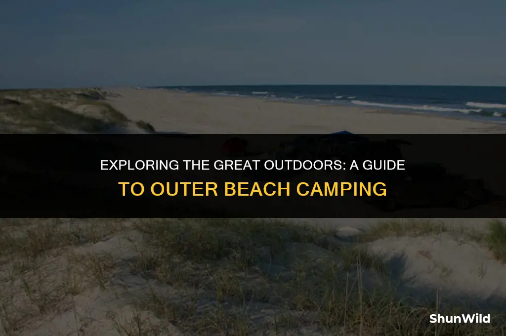 what is outer beach camping