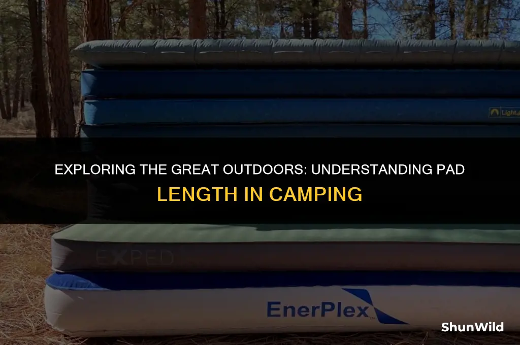 what is pad length camping