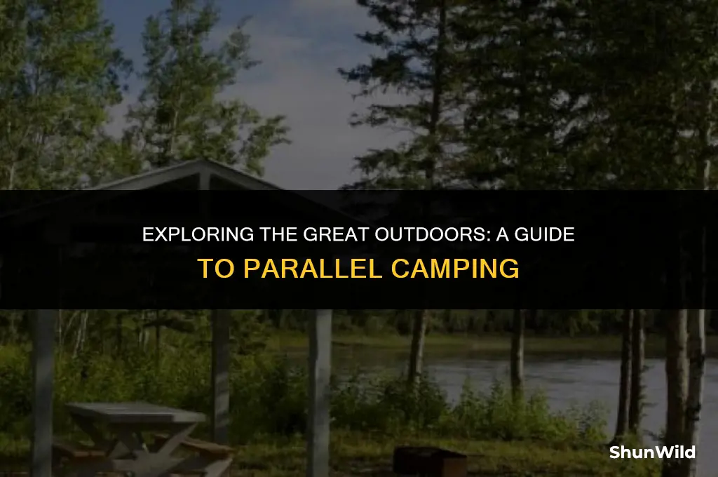 what is paraller camping