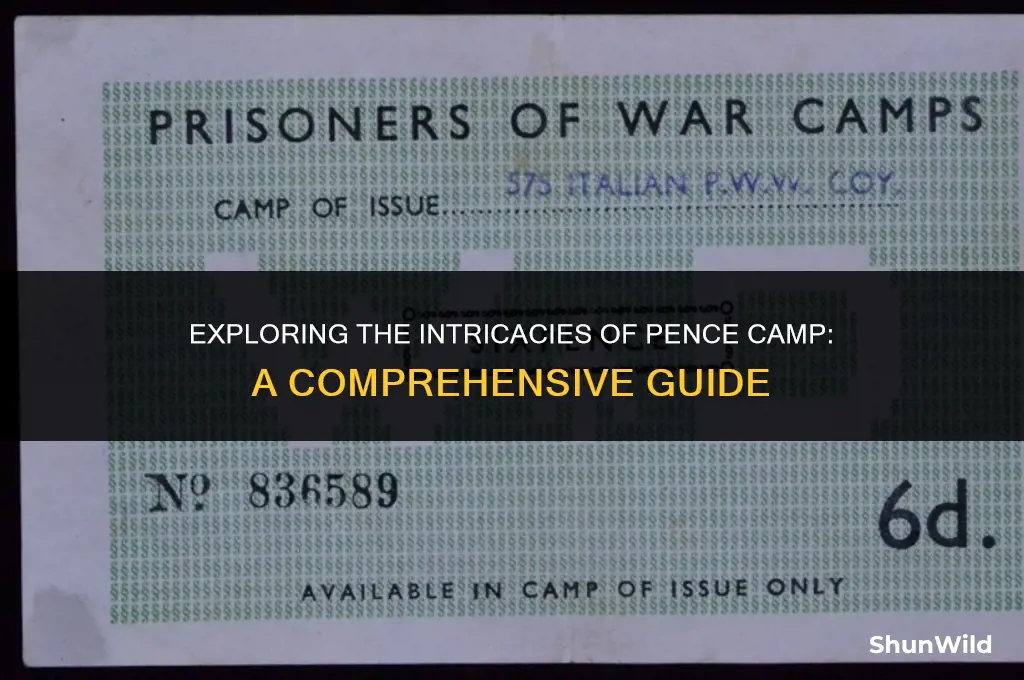 what is pence camp