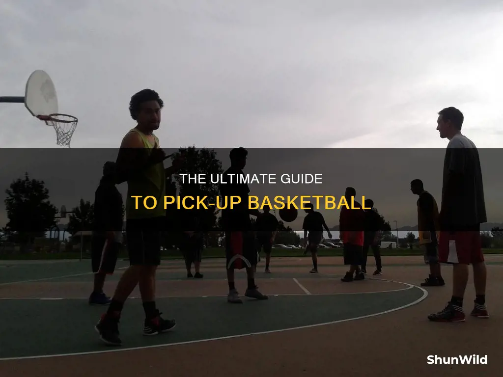 what is pick up basketball