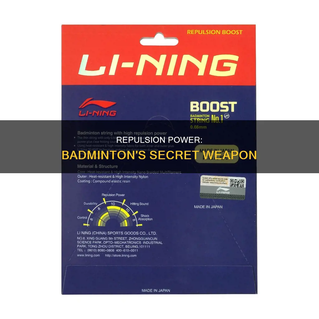 what is repulsion power badminton