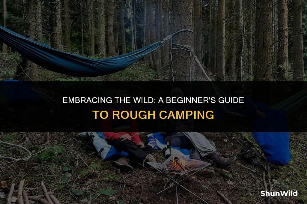 what is rough camping