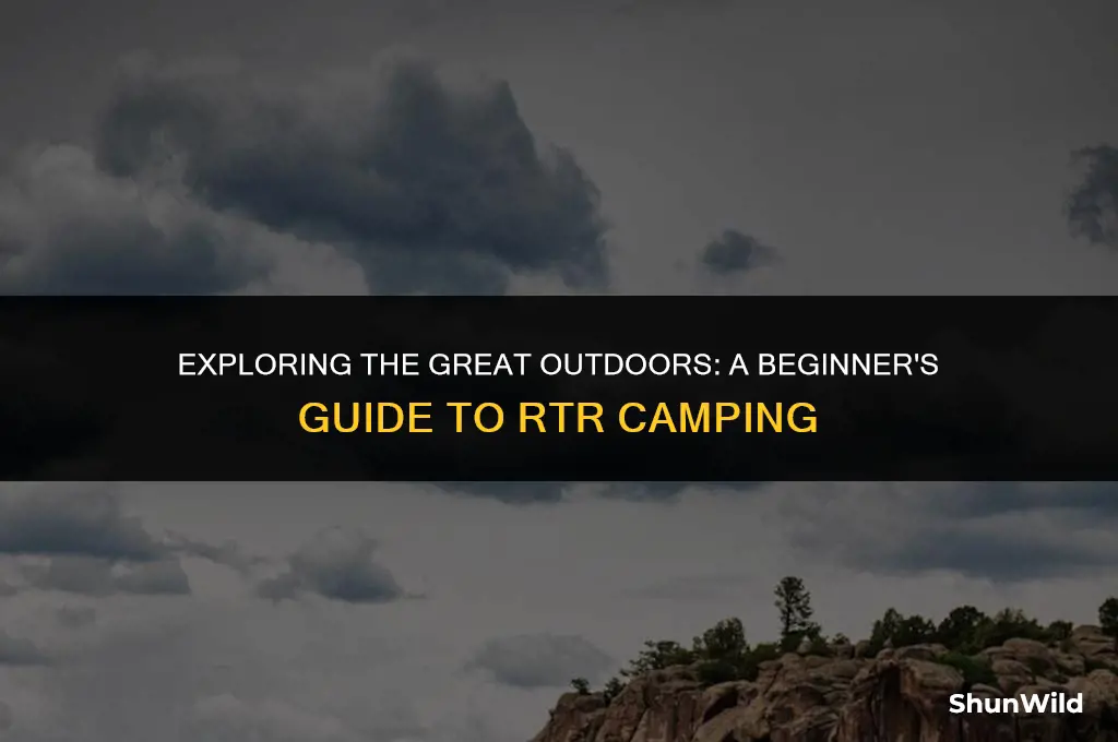 what is rtr camping