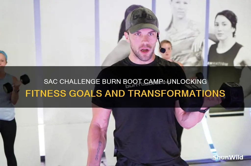 what is sac challenge burn boot camp