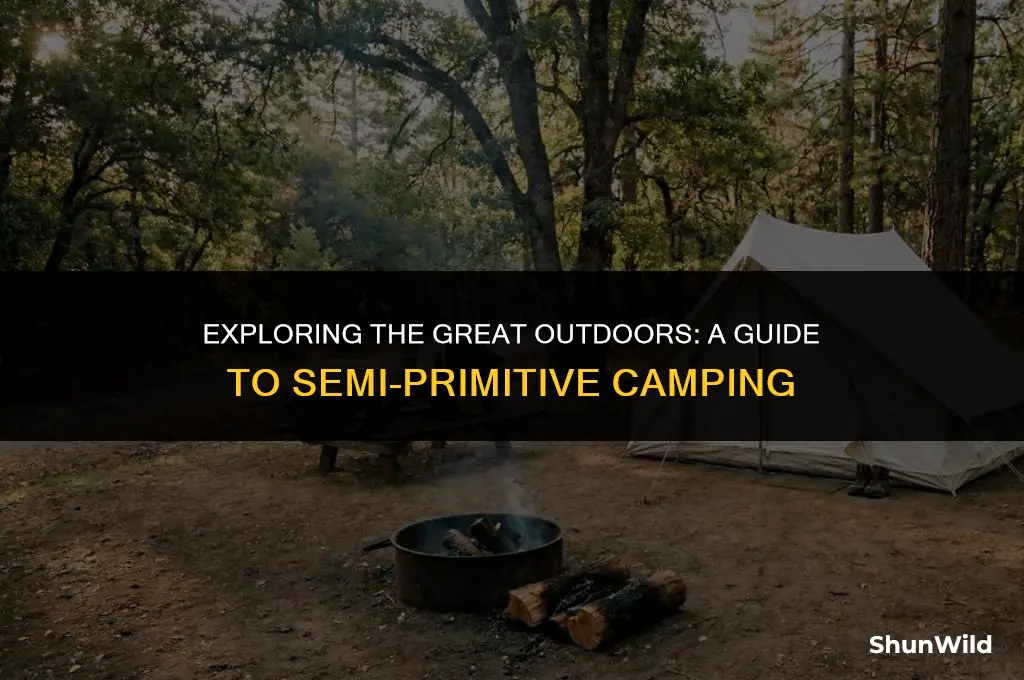 what is semi primitive camping