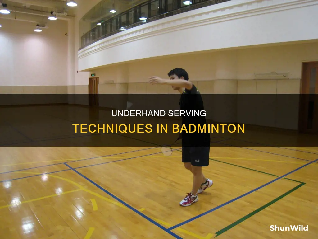 what is serving under hand badminton