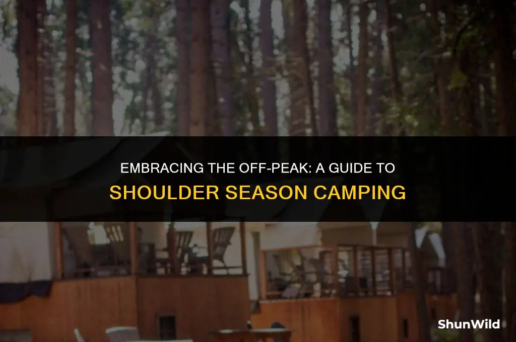 what is shoulder season camping