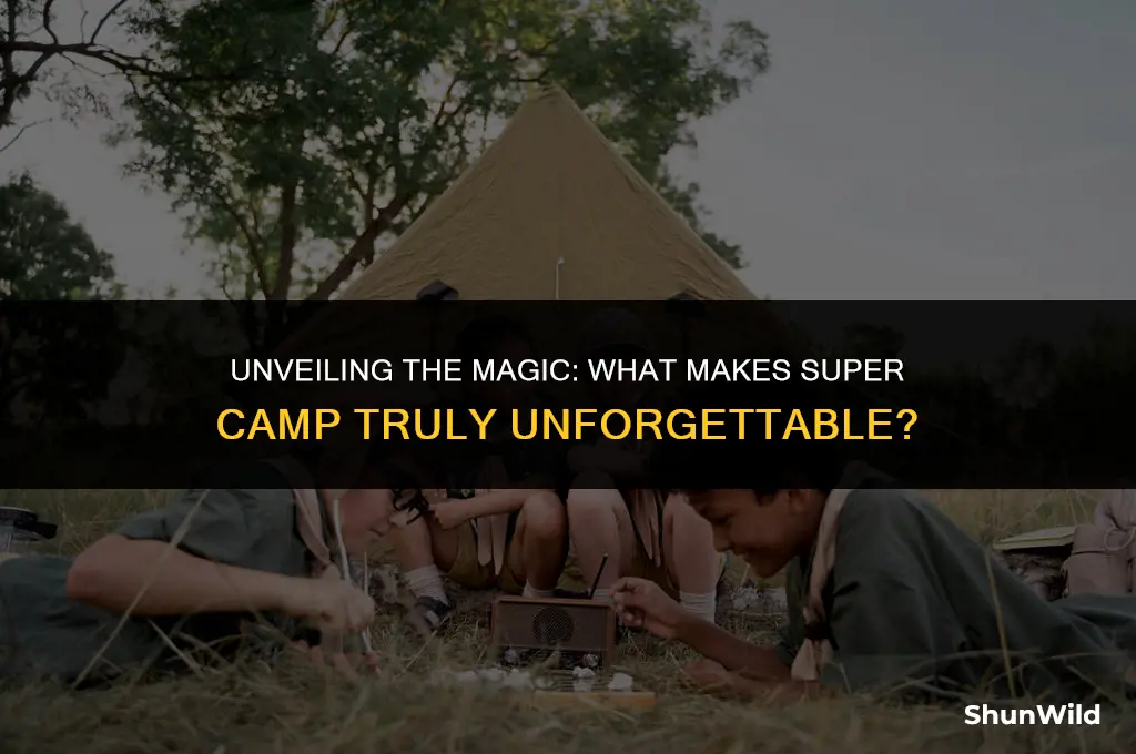what is super camp