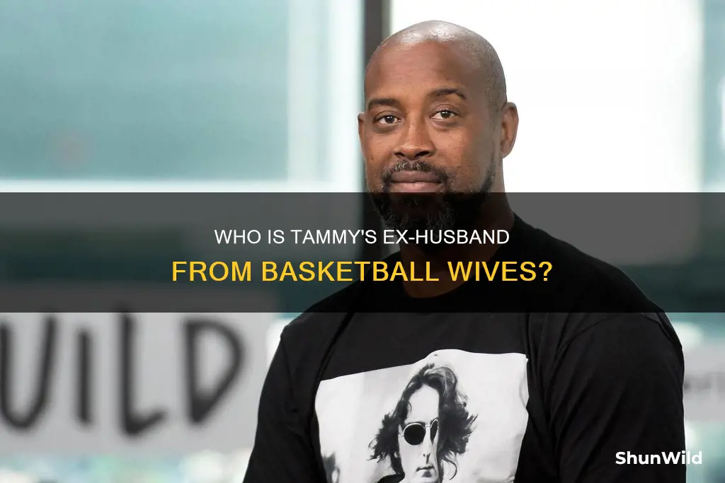 what is tammy from basketball wives ex husband name