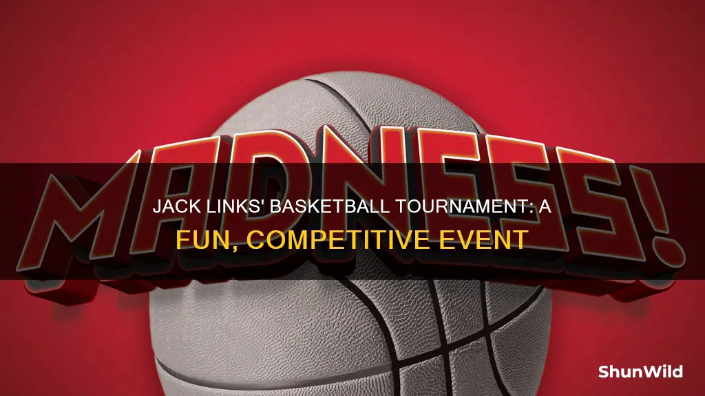 what is the basketball tournament jack links