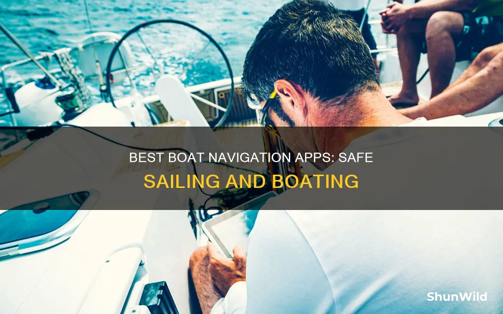 what is the best app for boat navigation