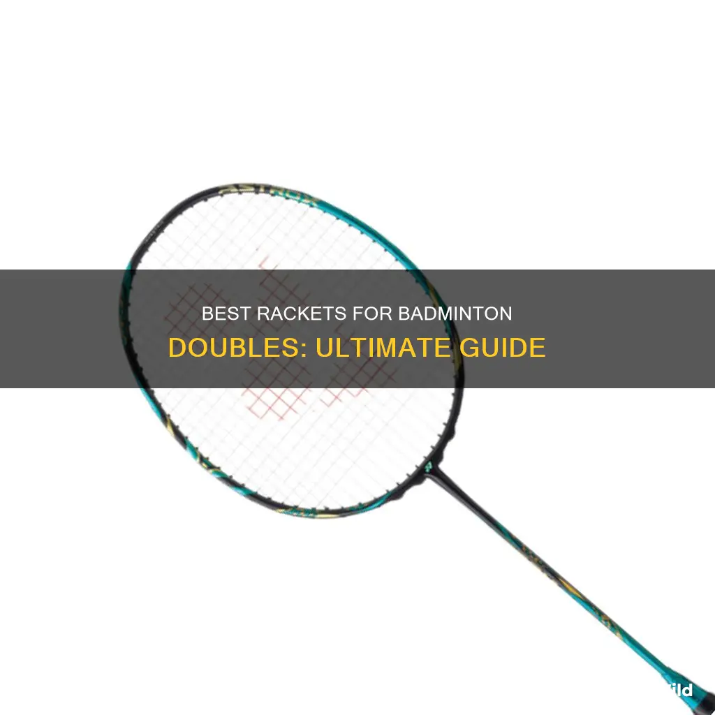 what is the best badminton racket for doubles