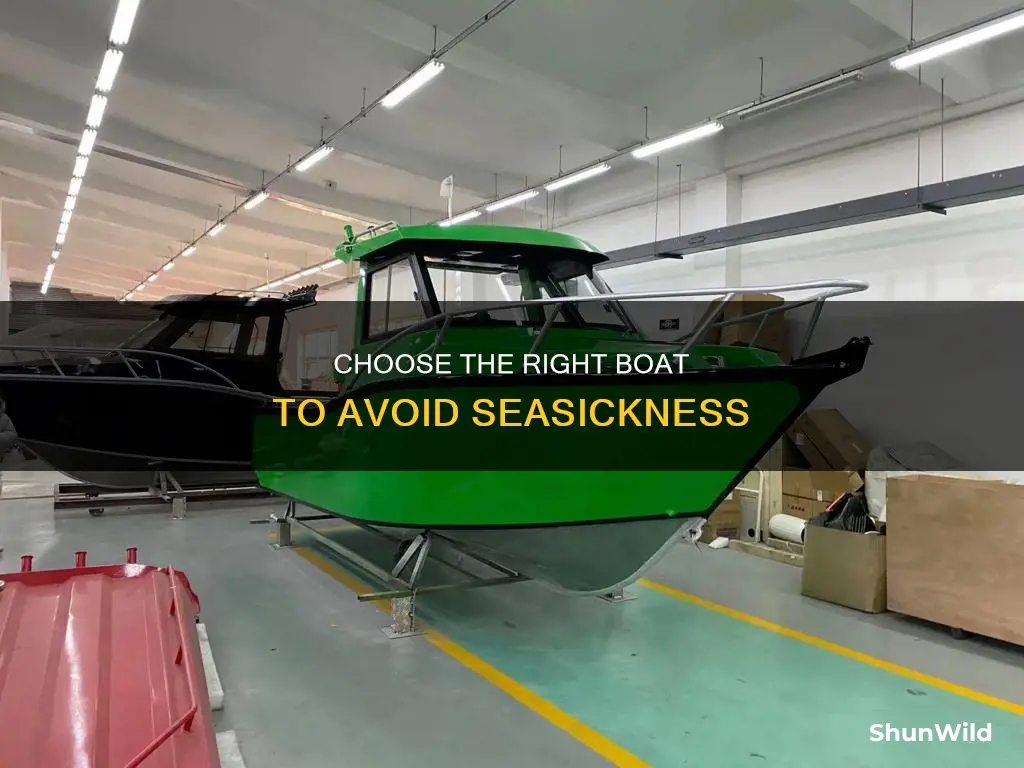 what is the best boat for seasickness