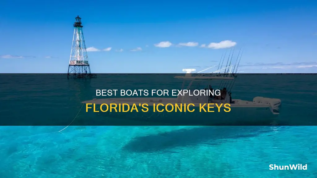 what is the best boat for the florida keys