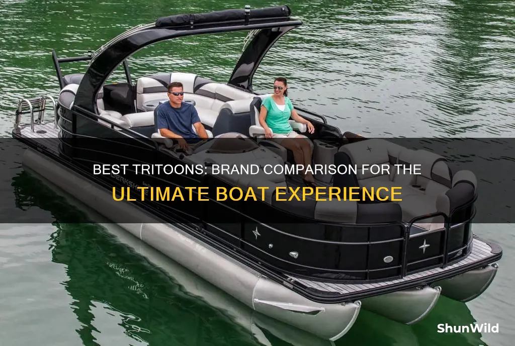 what is the best brand tritoon boat