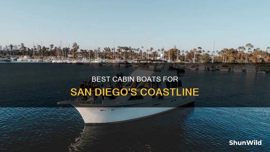 what is the best cabin boat for san diego california