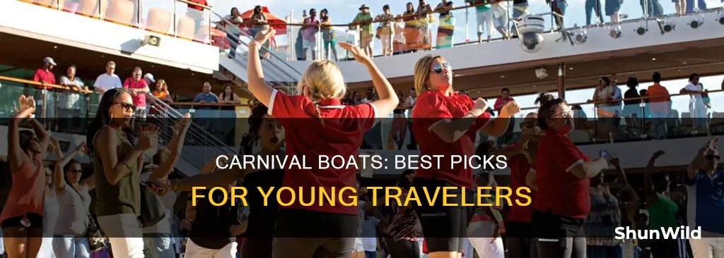 what is the best carnival boat for young people