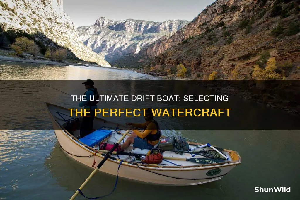 what is the best drift boat